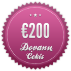 200 eurų dovanų čekis